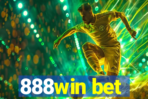 888win bet